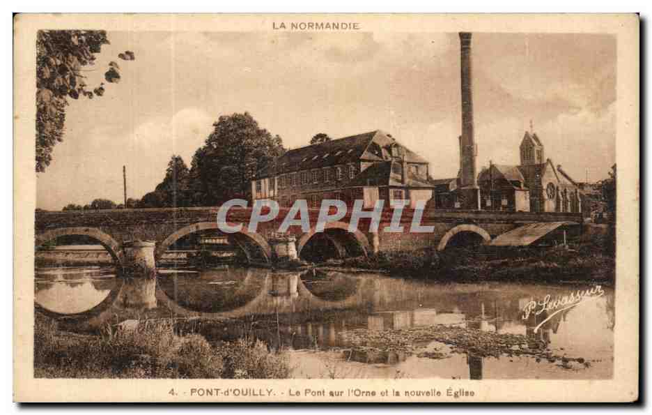 CPA La Normandie Pont d'Ouilly Le Pont aur l'Orne et la Nouveille Eglise