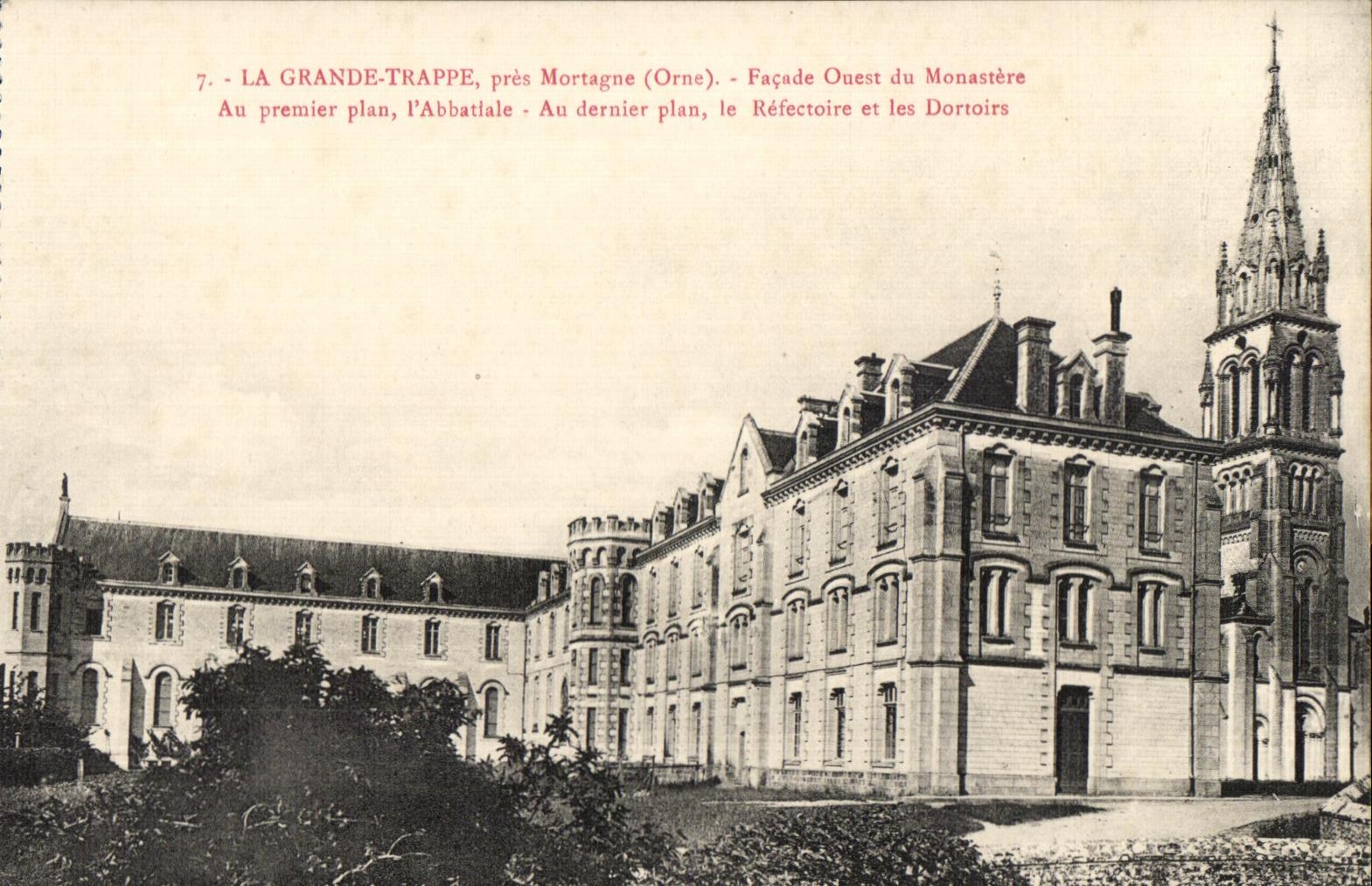 La Grande-Trappe, près Mortagne (Orne) — Façade Ouest du Monastère — Abbatiale, Réfectoire et Dortoirs