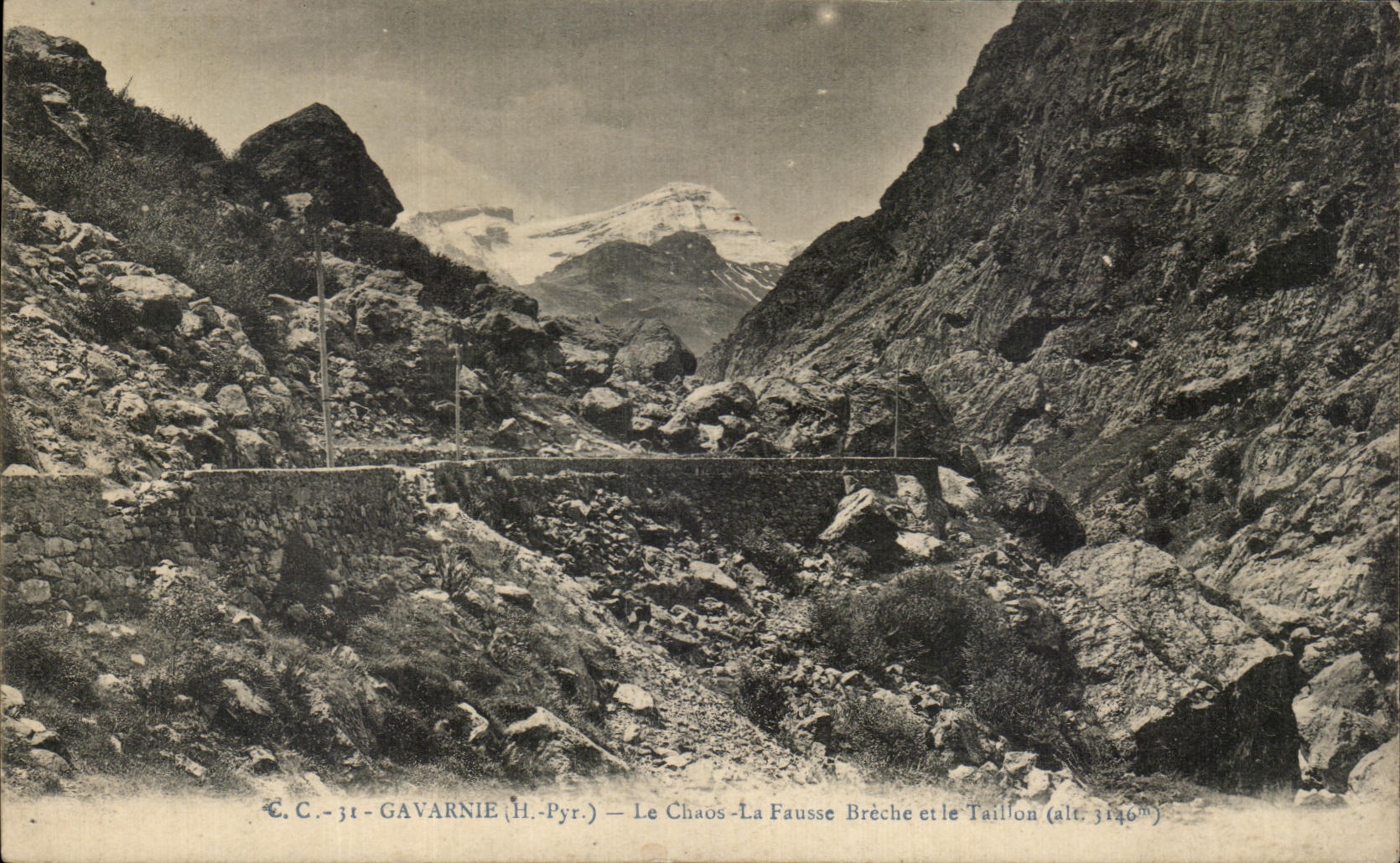 CPA Gavarnie Le Chaos La Fausse Breche et le Taillon 