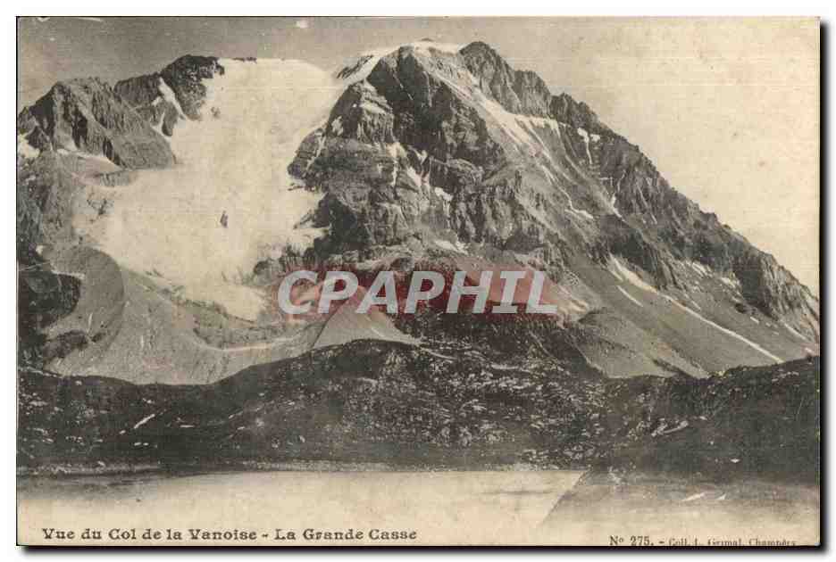 CPA Vue du Col de la Vanoise La Grand Casse