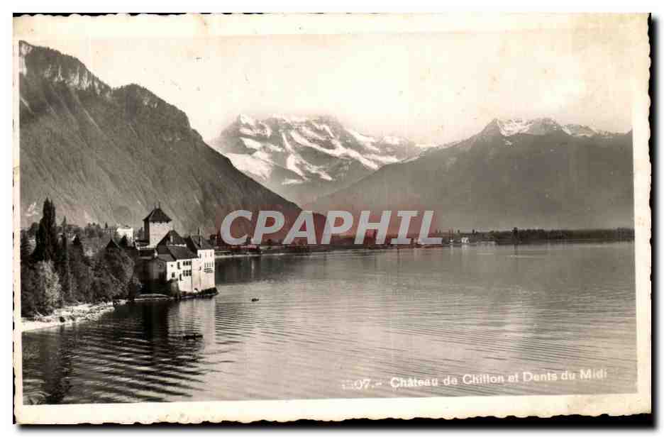 CPA Chateau de Chillon et Dents du Midi Suisse