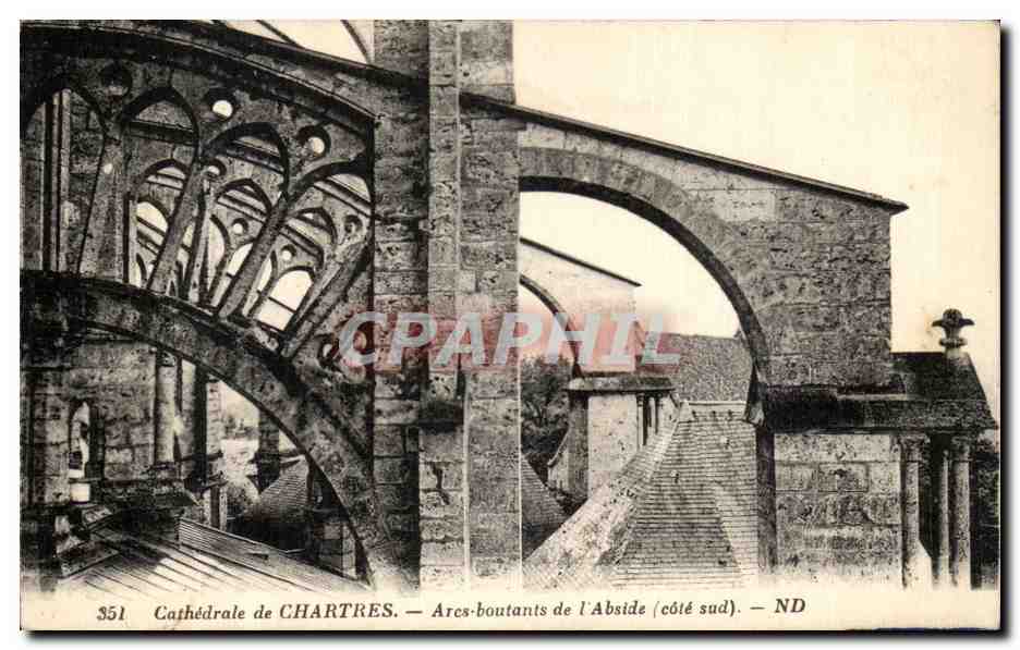 Cathédrale de CHARTRES — Arcs-boutants de l'Abside (côté sud) — ND