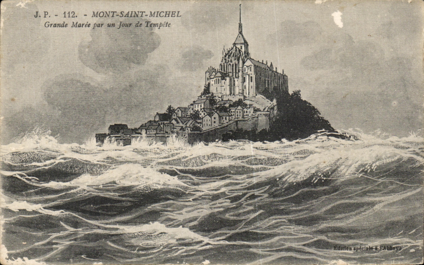 CPA Mont Saint Michel Grande Maree Par Un Jour de Tempete