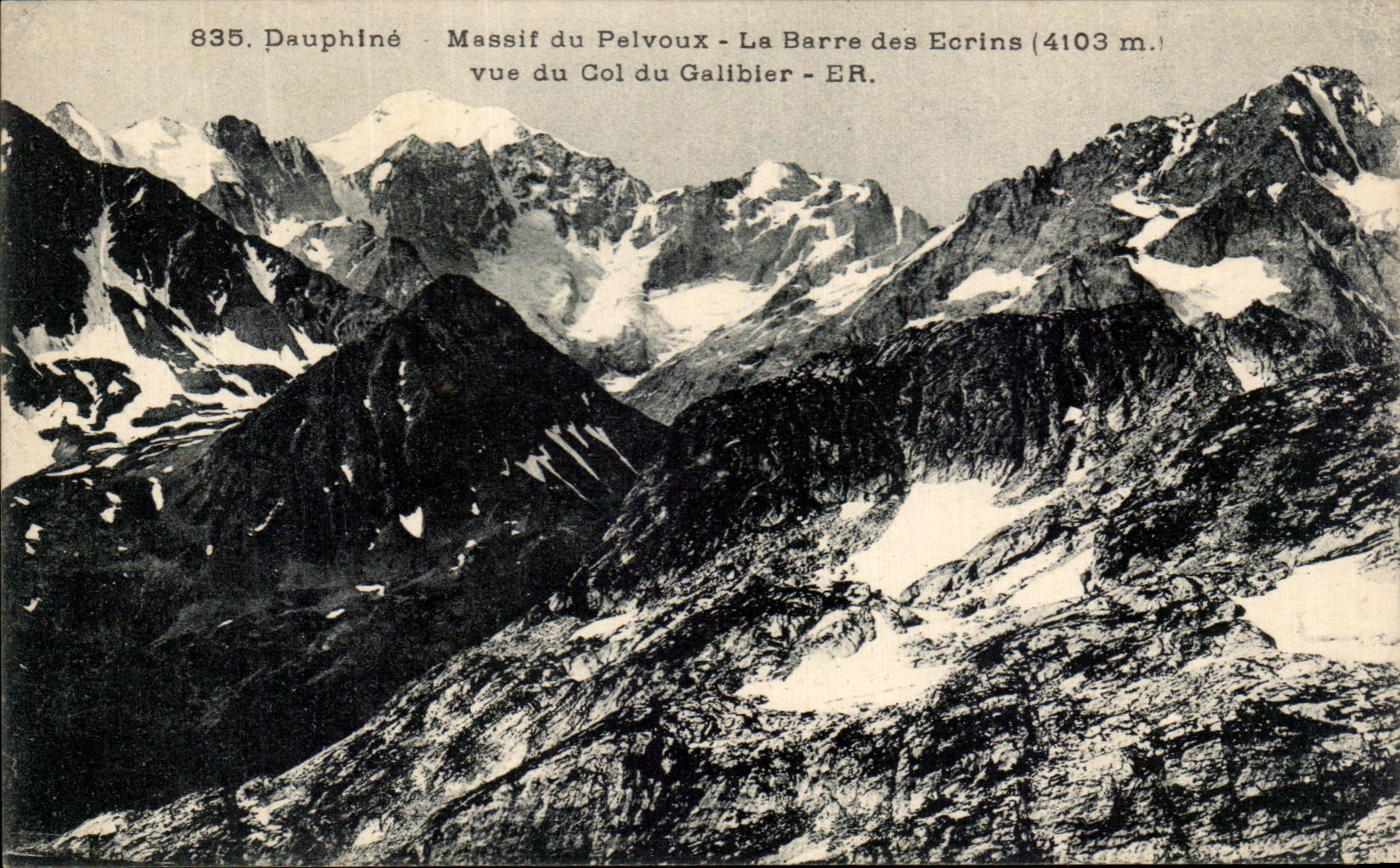 CPA Dauphine Massif Du Pelvoux La Barre Des Ecrins Vue Du Col Du Galibler