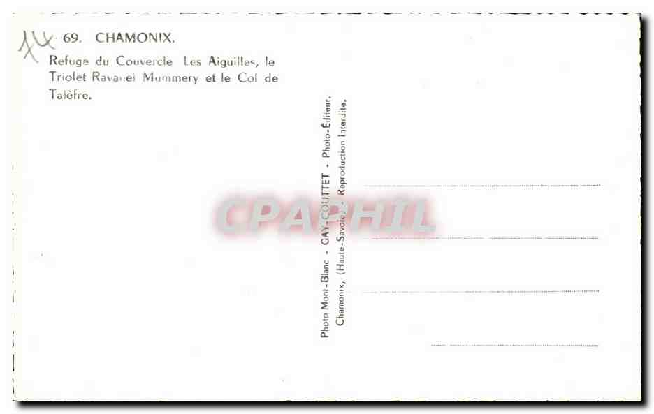 CPA Chamonix Refuge du Couvercle Les Aiguilles le Triolet Ravauel Mummery et le Col de Telefre — Verso