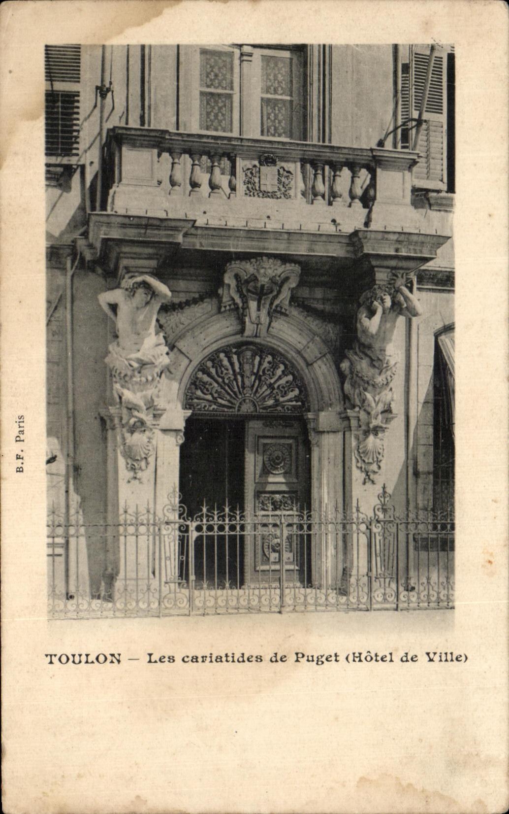 CPA Toulon Les Cariatides De Puget Hotel de ville 