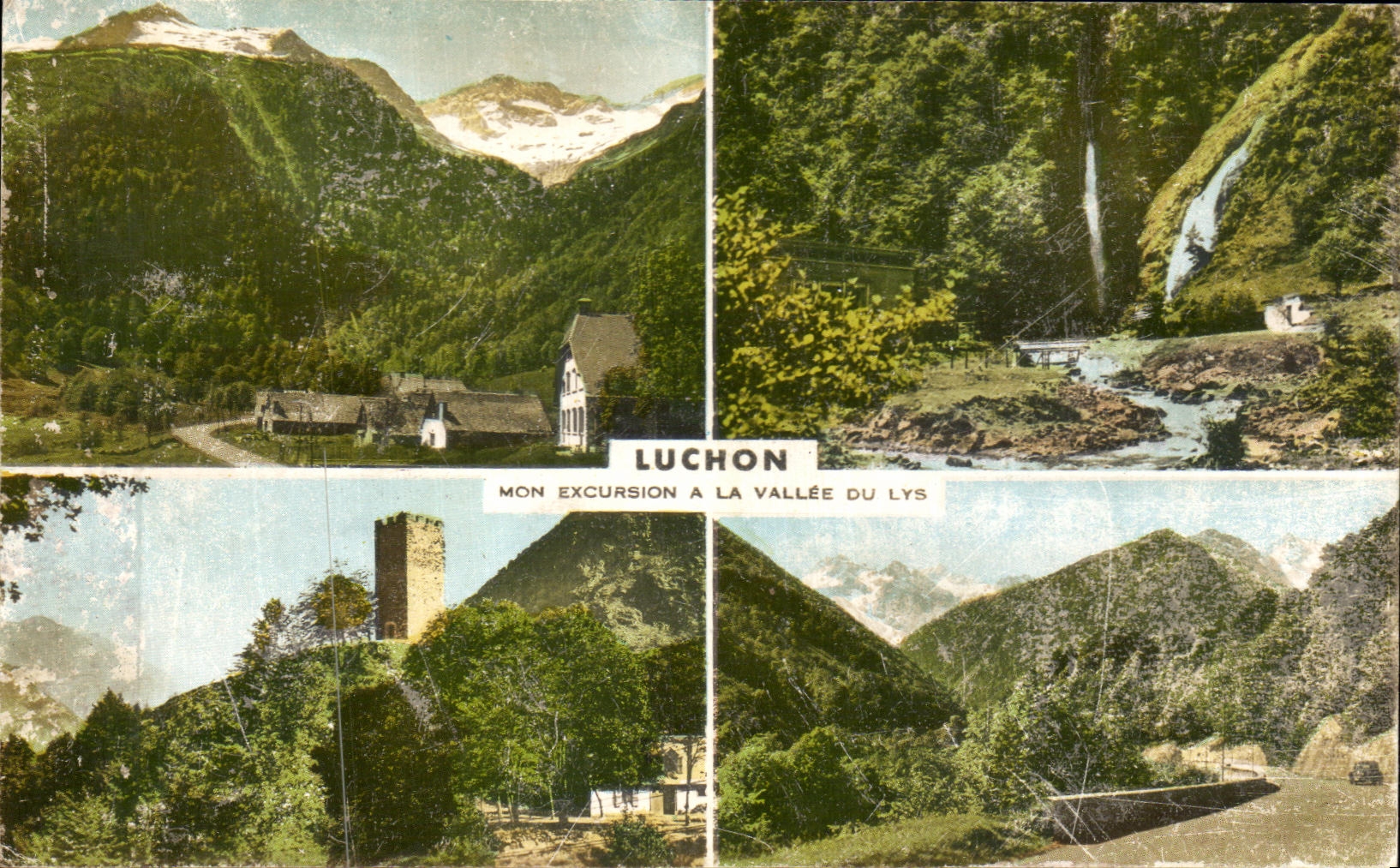 Luchon — Excursion à la Vallée du Lys — Cie des Arts Photomécaniques