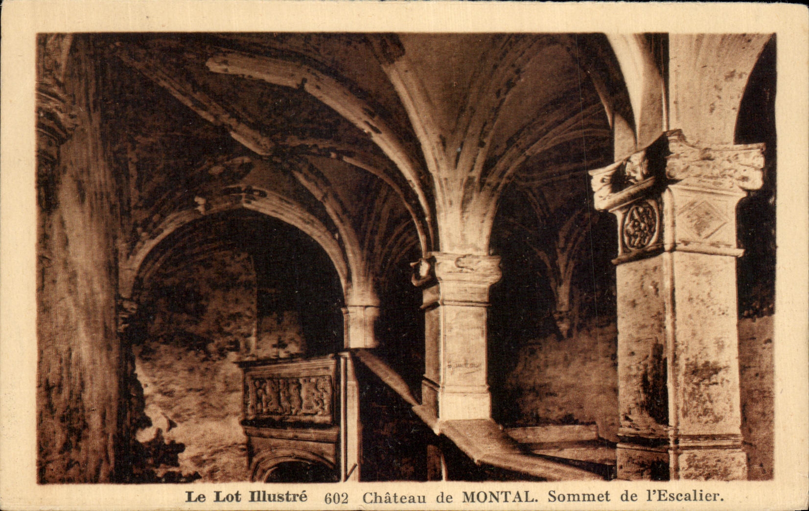 Château de MONTAL — Sommet de l'Escalier — Le Lot Illustré n°602