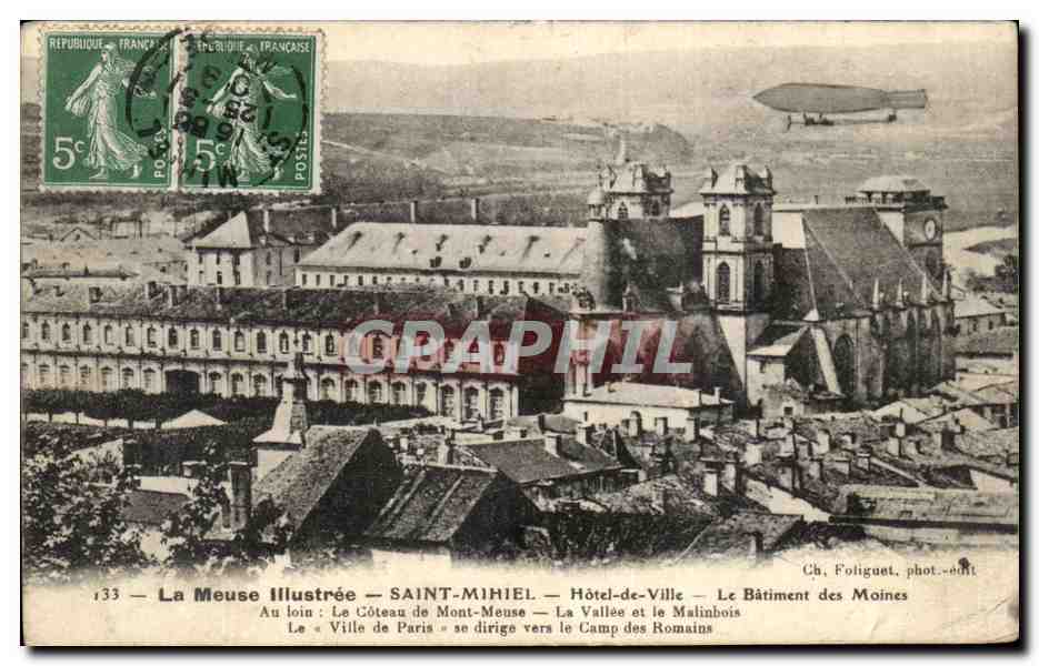 Antike Ansichtskarte La Meuse Illustree Saint Mihiel Hotel De Ville Le Batiment Des Maines Le Coteau Zeppelin Luftschiff