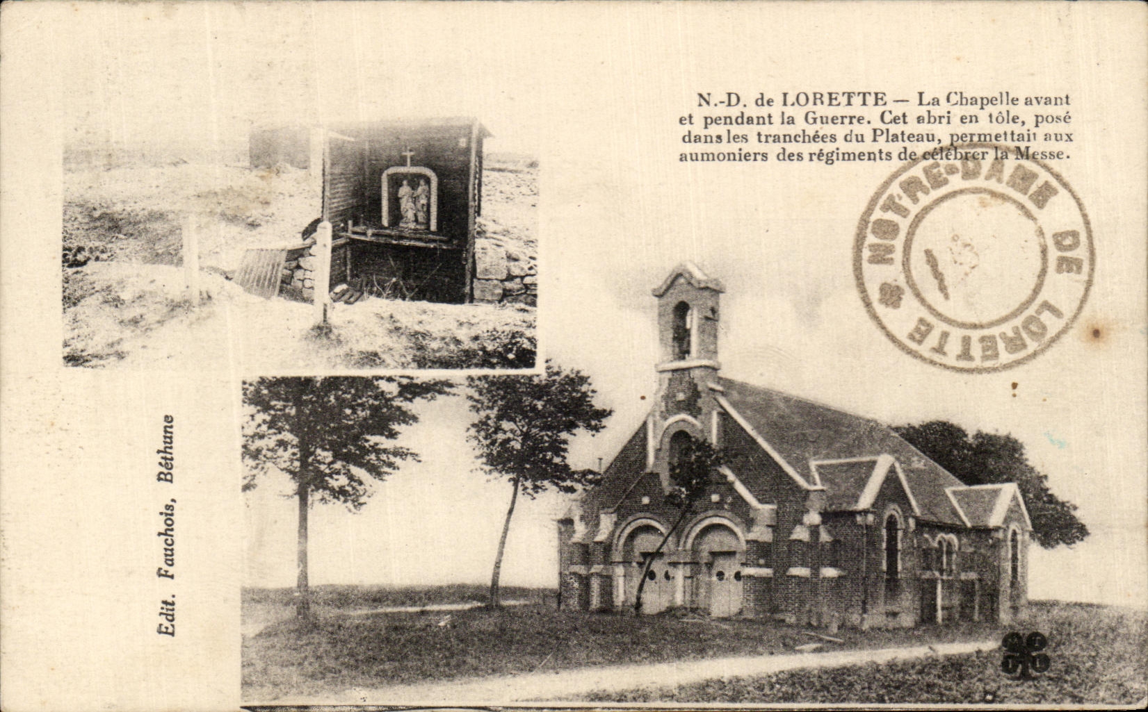 Notre-Dame de Lorette — Chapelle avant la guerre — abri en tôle pour messe dans les tranchées