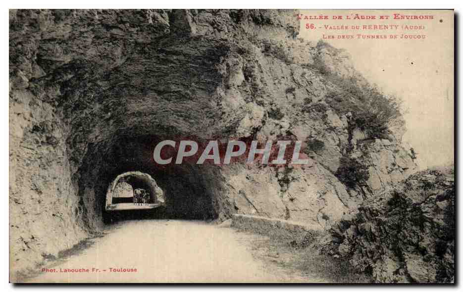 Les deux Tunnels de Joucou — Vallée de l'Aude et Environs — Phot. Lahouche Fr. - Toulouse