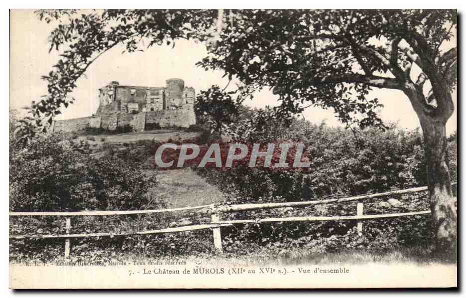 Le Château de Mûrols (XIIe au XVIe s.) — Vue d'ensemble — Éditions Raphaël, Mûrols