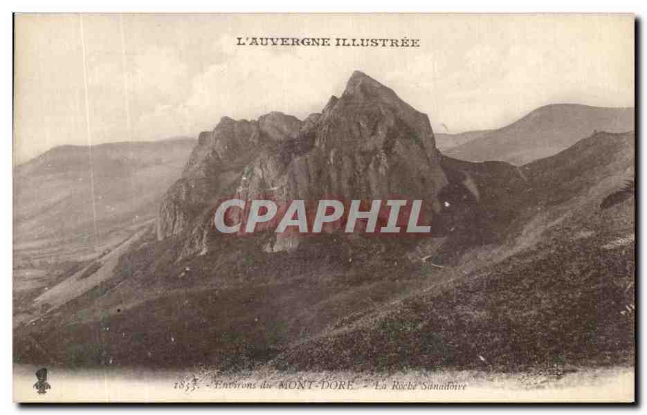 Environ du Mont-Dore — La Roche Sauvatoire — L'Auvergne Illustrée