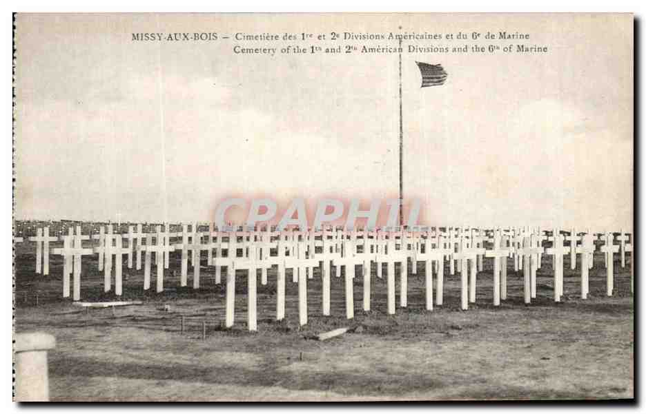 Missy-aux-Bois — Cimetière des 1ère et 2ème Divisions Américaines et du 6ème de Marine — éditeur B. Nougaro & H. Lefranc, Sète
