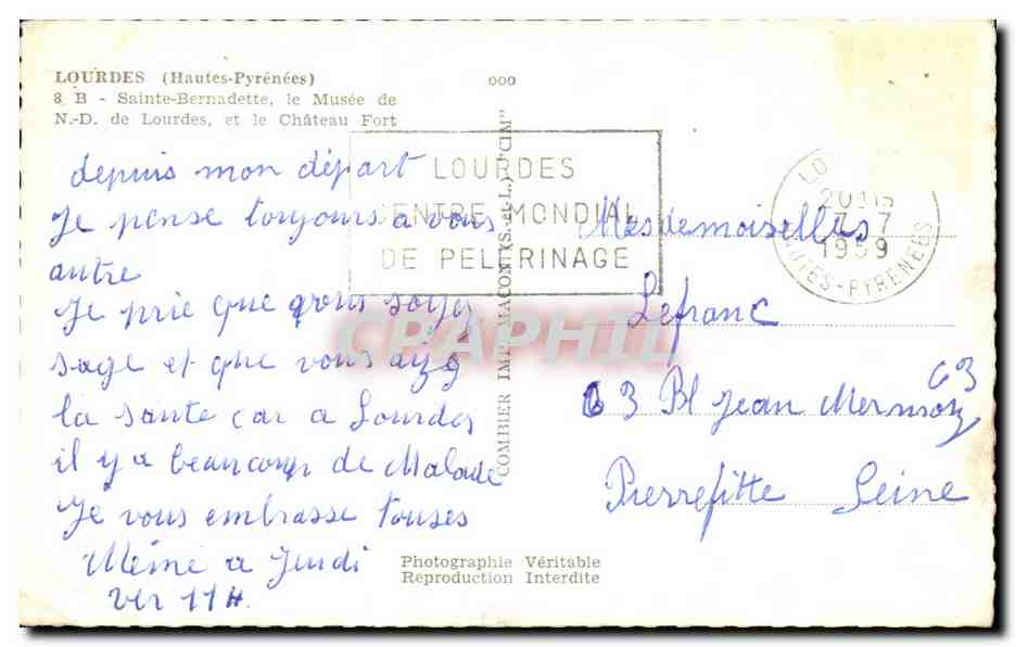 CPA Lourdes Sainte Bernadette le Musee de ND de Lourdes et le chateau fort — Verso