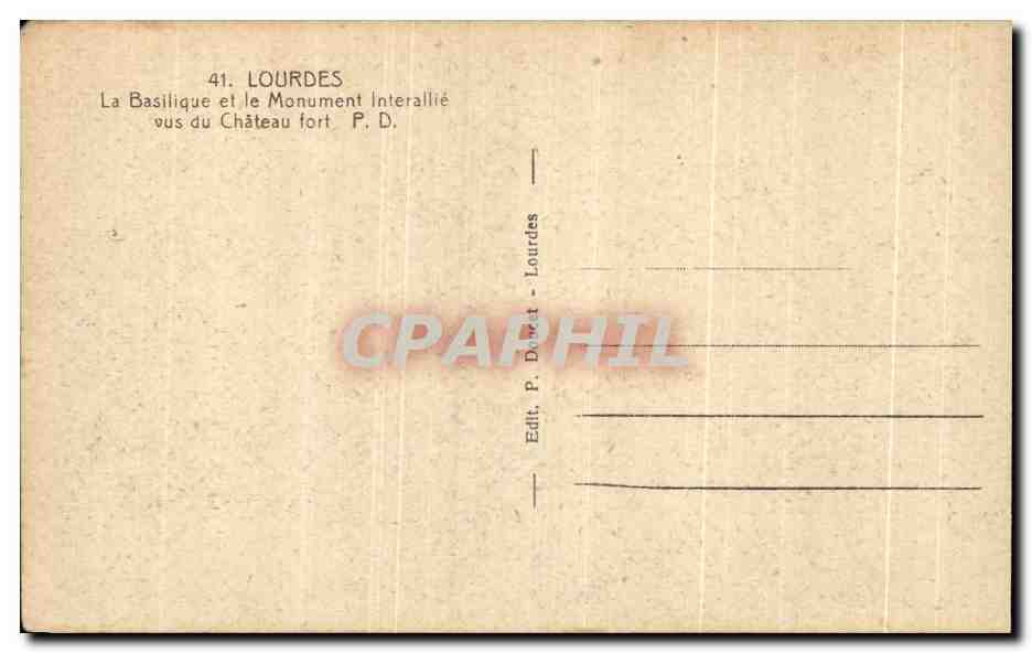CPA Lourdes La Basilique et le Monument Interallie vus du Chateau fort — Verso