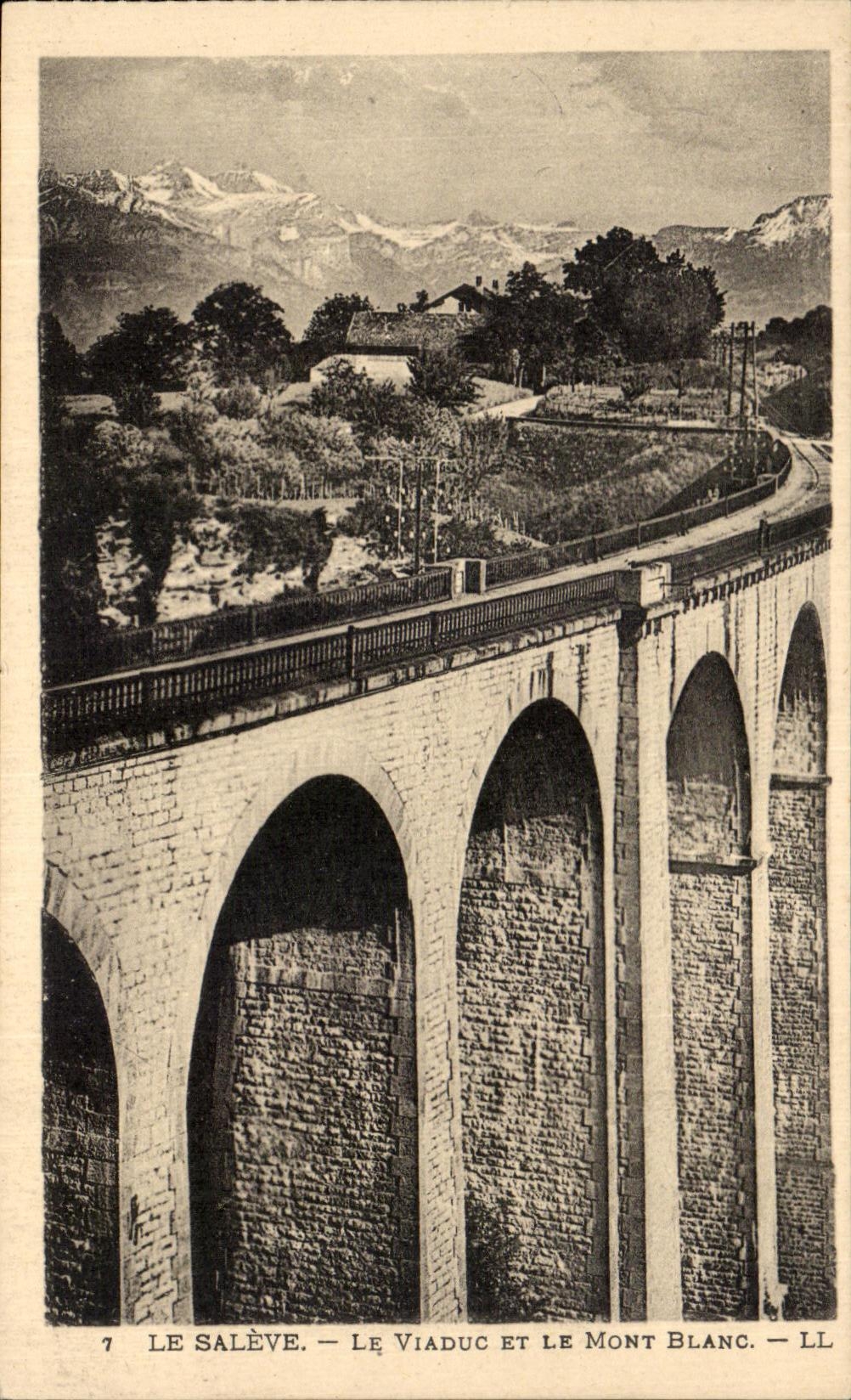 Le Salève — Le Viaduc et le Mont Blanc — LL