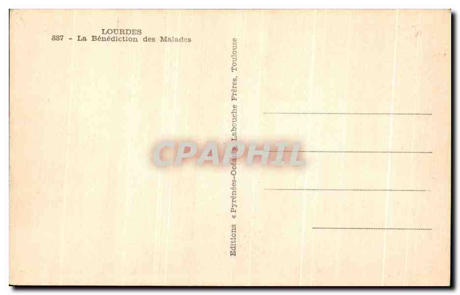 CPA Lourdes La Benediction des Malades — Verso