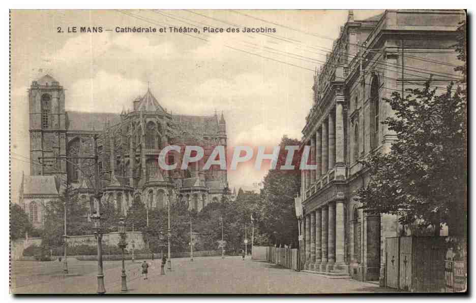 CPA Le Mans Cathedrale et Theatre Place des Jacobins