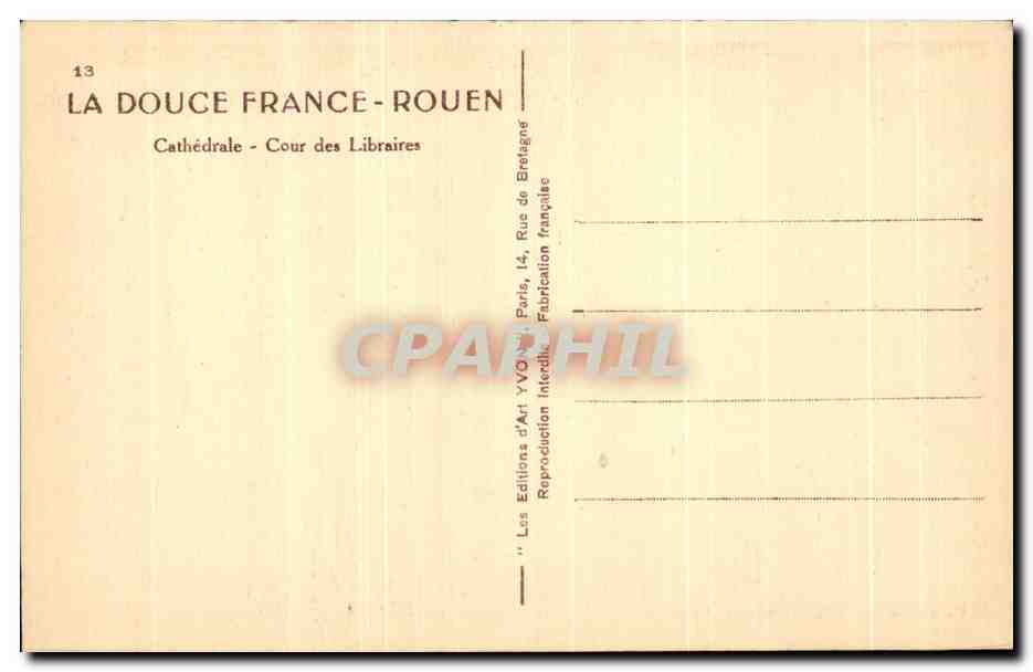 CPA La Douce France Rouen Cathedrale Cour des Libraires — Verso