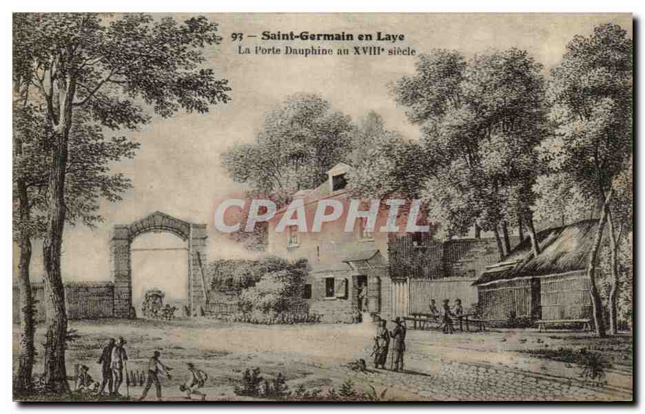 CPA Saint Germain en Laye La Porte Dauphine au 18eme Siecle