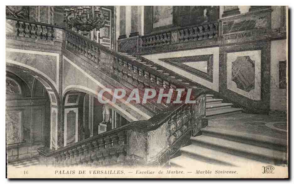 Palais de Versailles — Escalier de Marbre — Marble Staircase — IND. HOE.