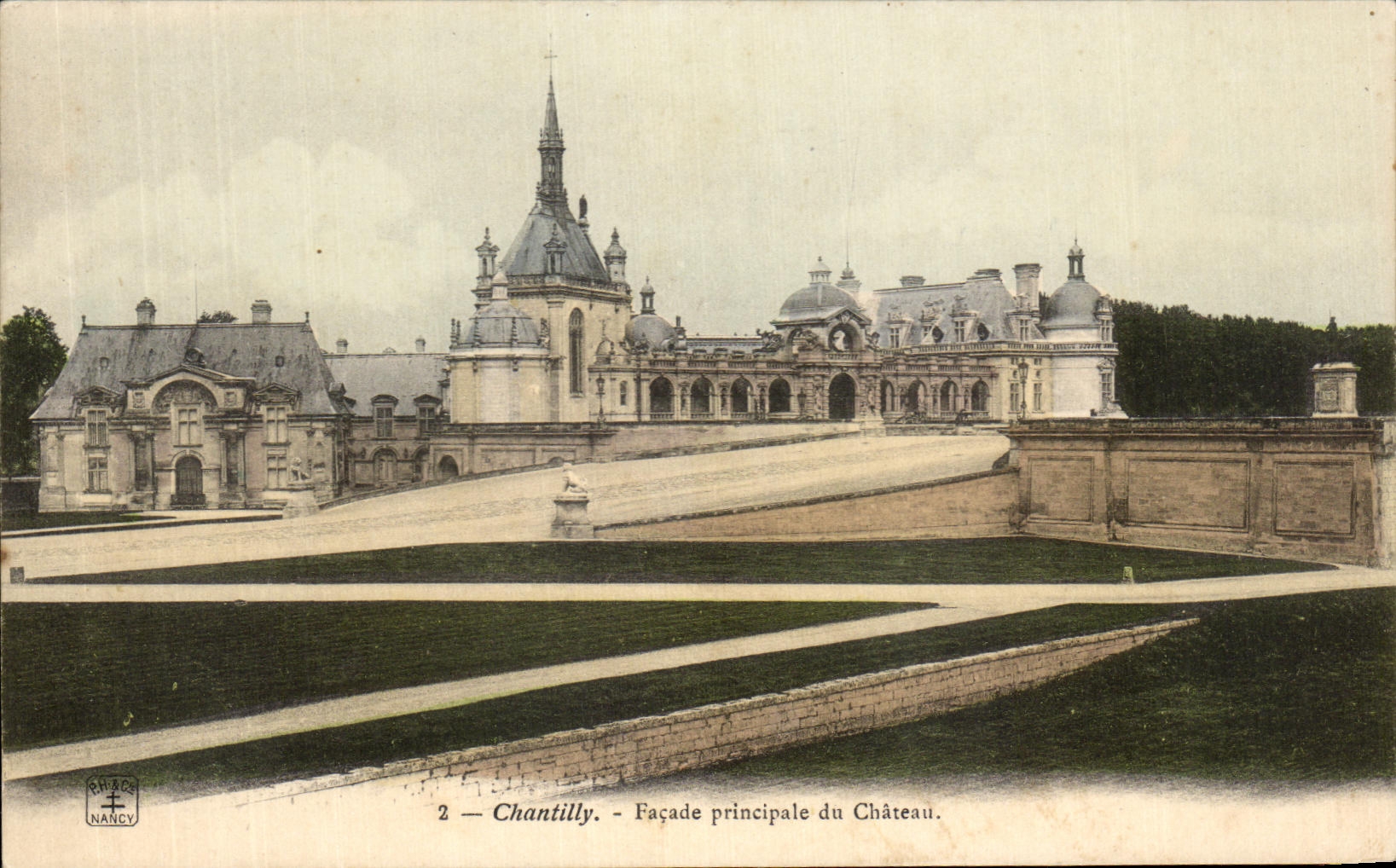 Chantilly — Façade principale du Château — NANCY, éditeur NANCY, n° 2