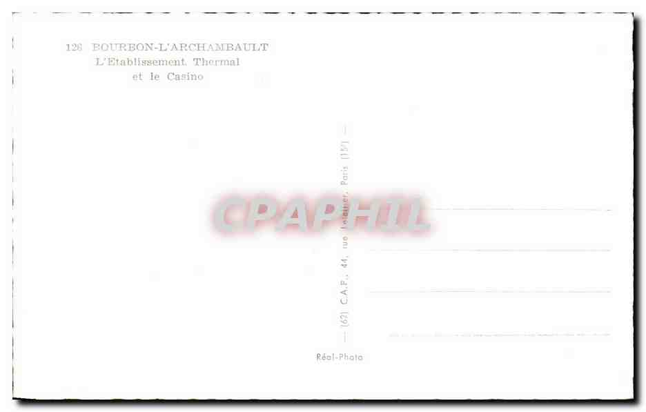 CPA Bourbon L'Archambault L'Etablissement Thermal et le Casino — Verso