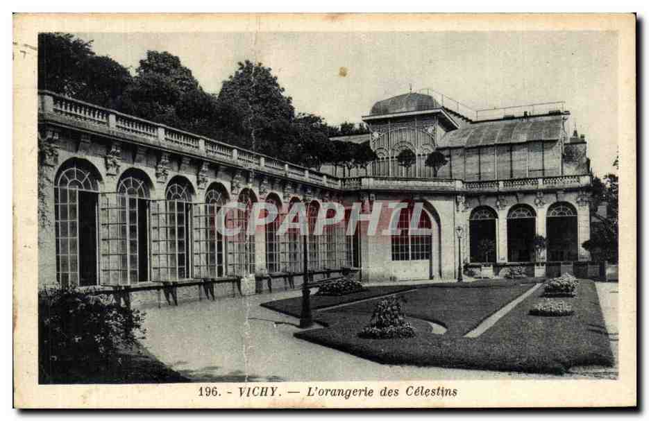 CPA Vichy L'Orangerie des Celestins