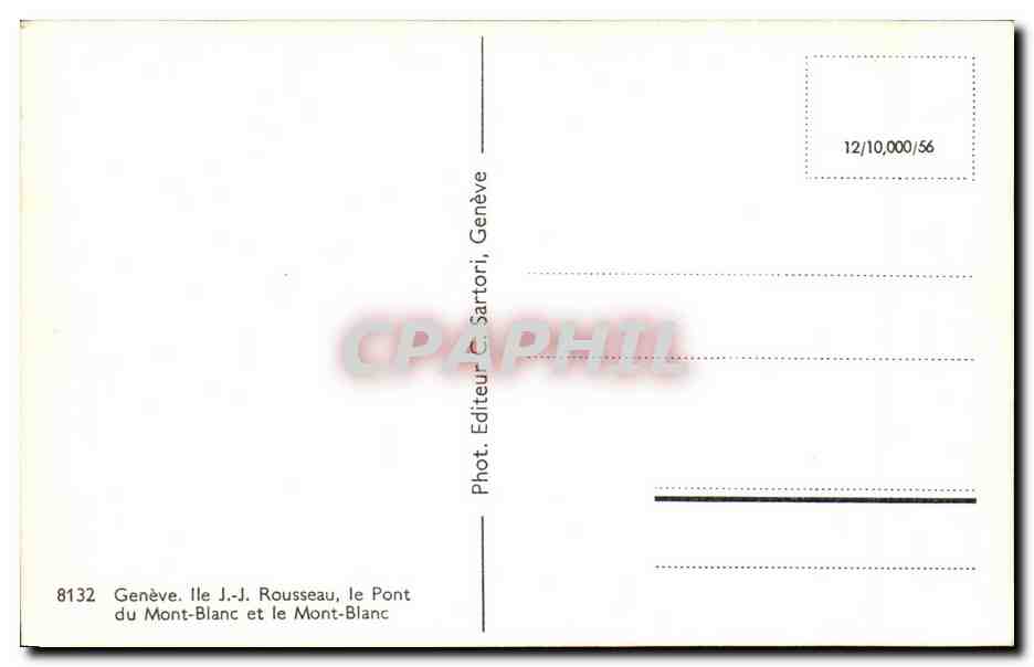 CPA Geneve Ile J J Rousseau le Pont du Mont Blanc Et Le Mont Blanc — Rückseite