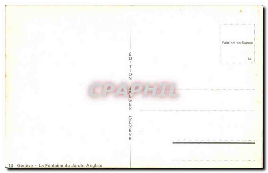 Genève - La Fontaine du Jardin Anglais — Édition Jatèger, Genève, n°13 — Rückseite