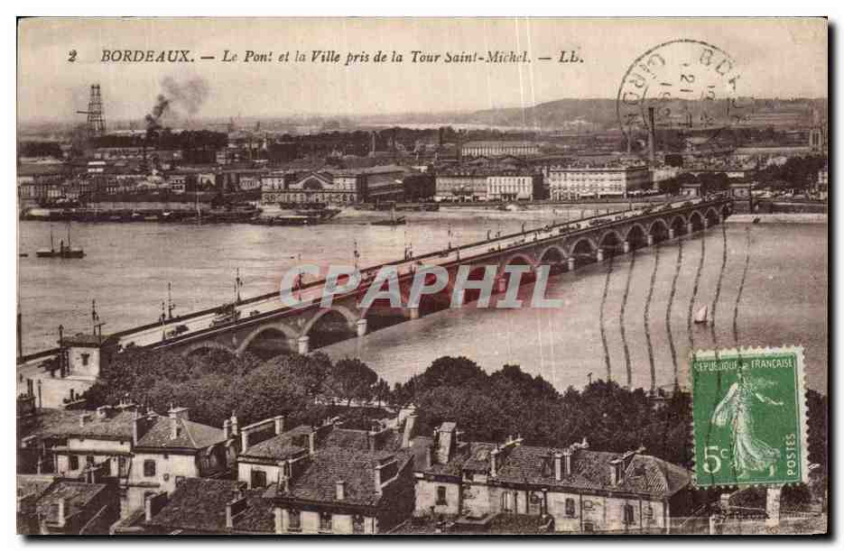CPA Bordeaux Le pont et la Ville pris de la tour Saint Michel
