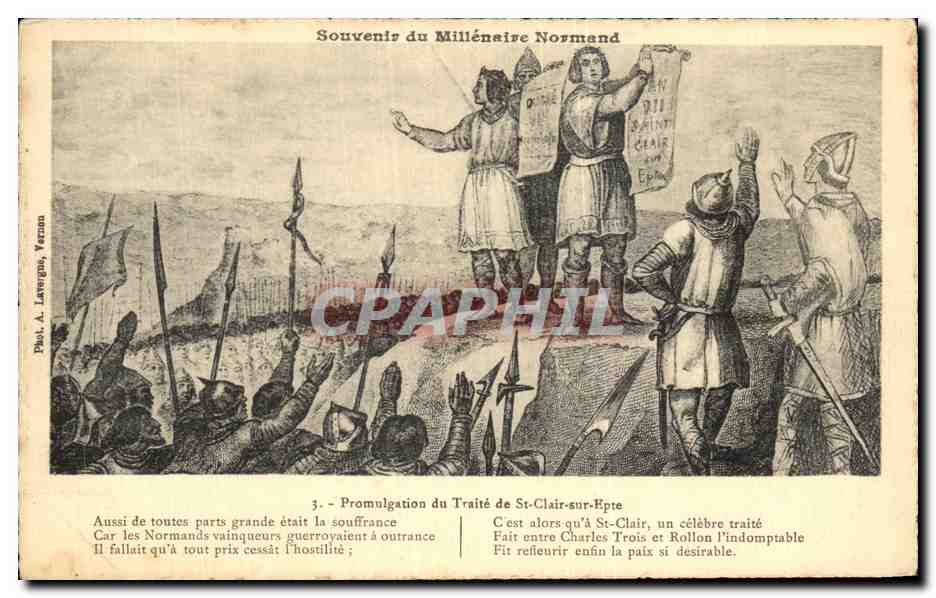 CPA Souvenir du Millenaire Normand Promulgation du traite de St Clair sur epte 