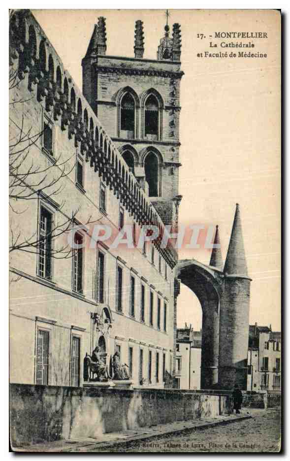 CPA Montpellier La Cathedrale et Faculte Medecine