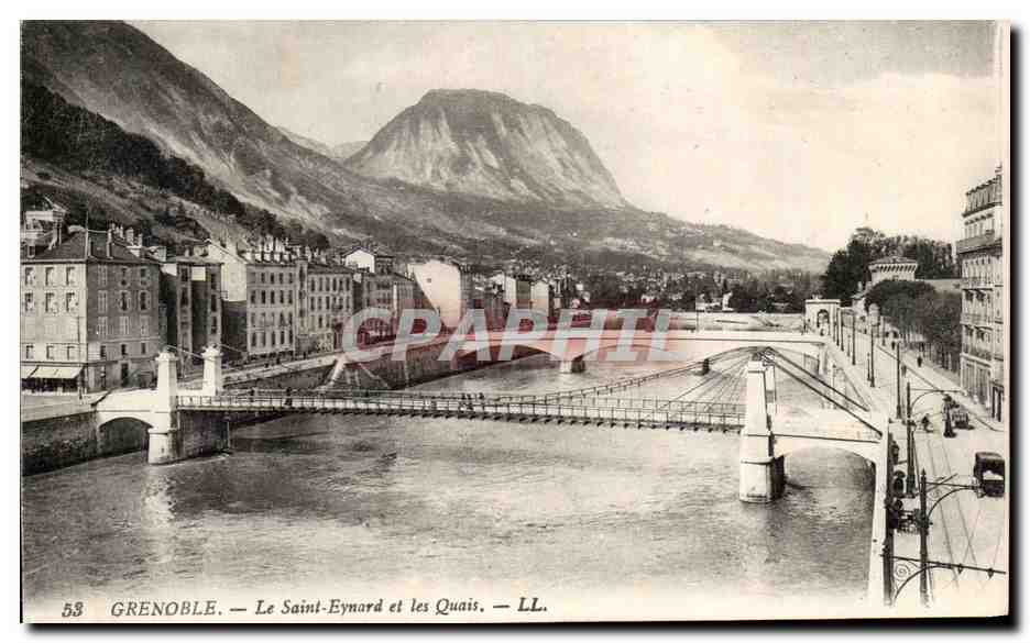 Grenoble — Le Saint-Eynard et les Quais — LL. n°58