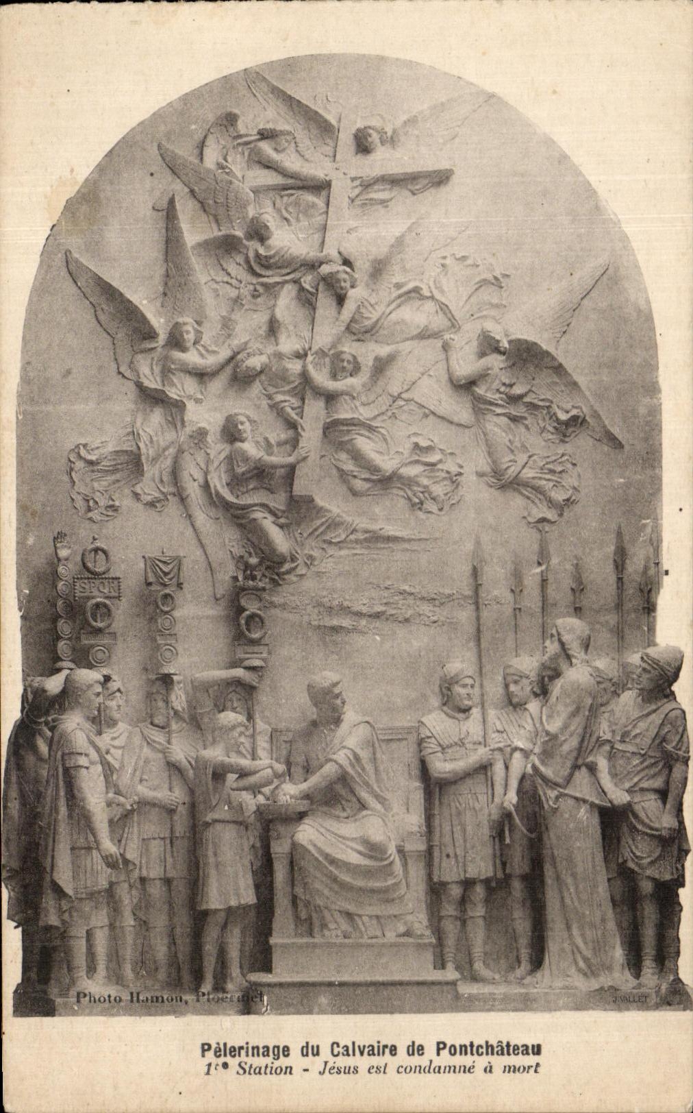Pilgrimage of the Calvary of Pontchâteau — 1st Station: Jesus is condemned to death — Photo Hamon, Pioerdel