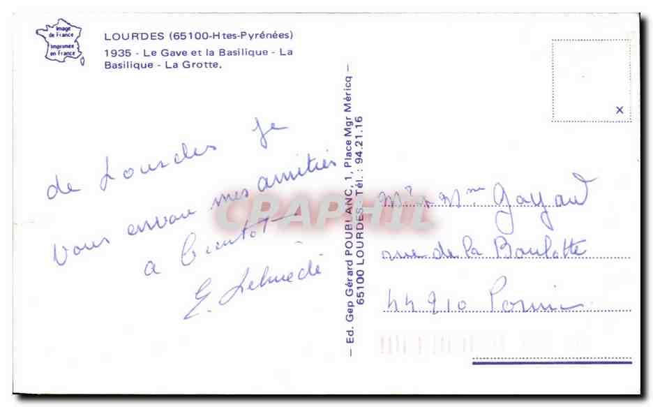 CPA Lourdes Le Gave et la Basilique La Basilique La Grotte — Verso