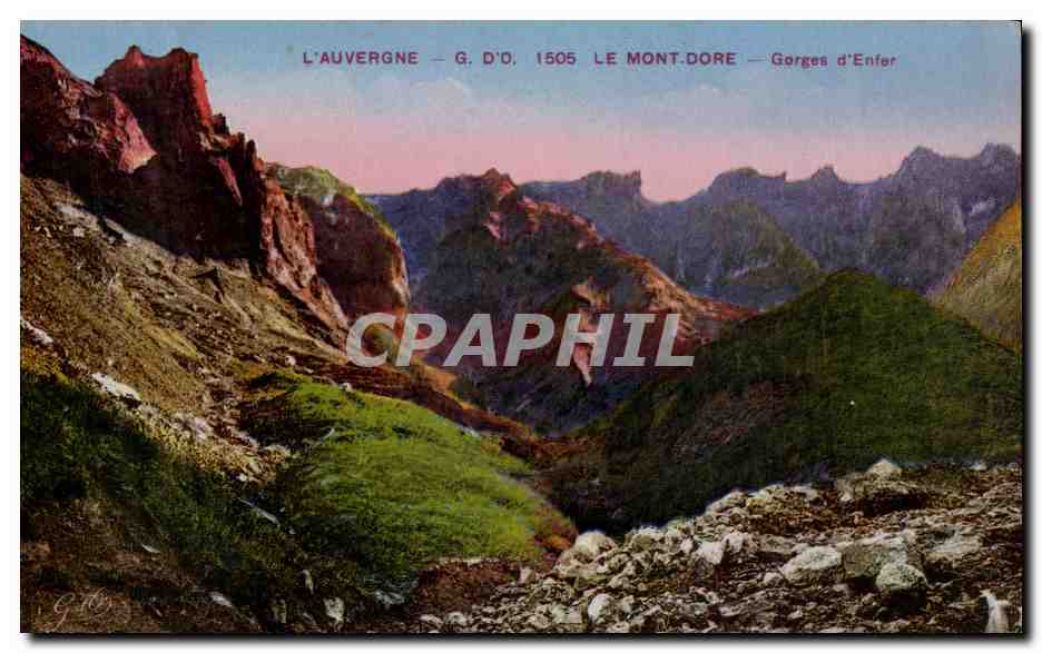 L'Auvergne — G. D'O, 1505 — Le Mont-Dore — Gorges d'Enfer