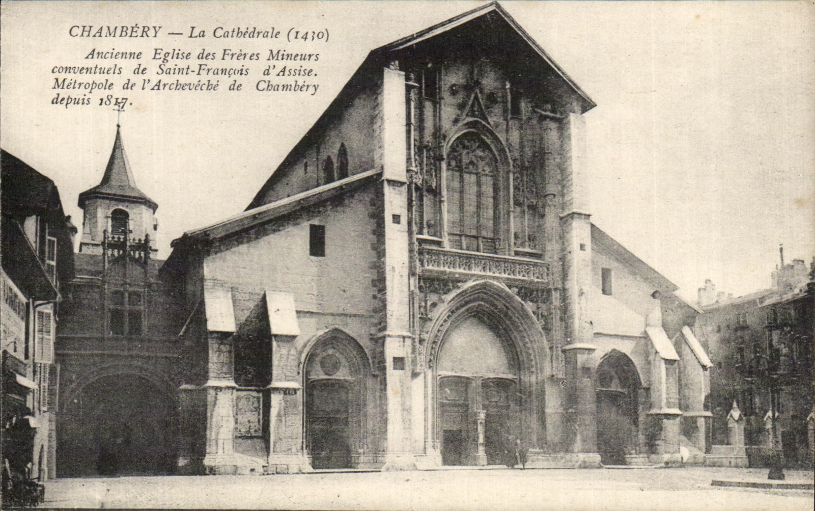 CPA Chambery La Cathedrale Ancienne Eglise des Freres Mineurs