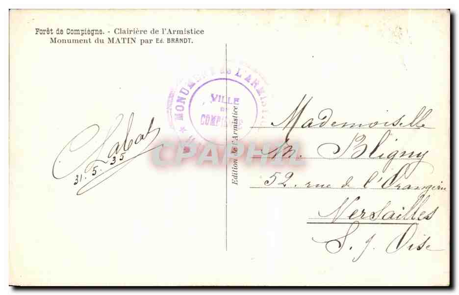 CPA Aux Heroiques Soldats De France Defenseurs De La Patrie et Du Droit Foret de Compiegne Militaria  — Verso