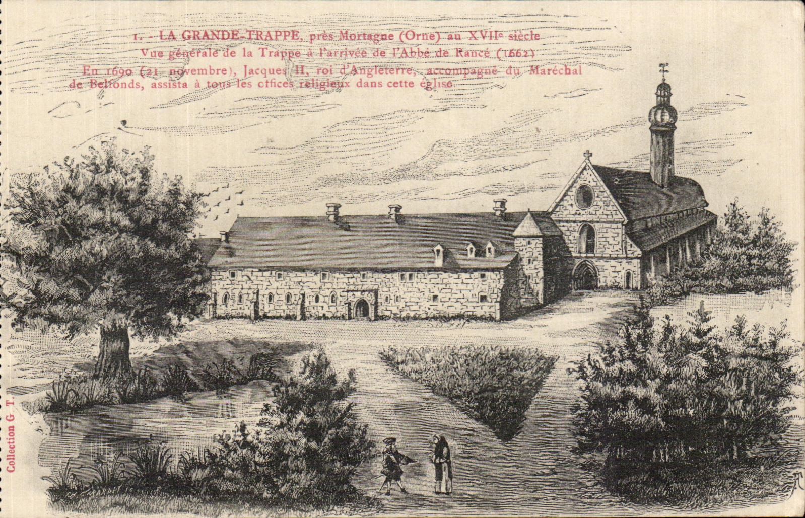 La Grande Trappe, près Mortagne (Orne) — vue générale au XVIIe siècle — Collection G. T.