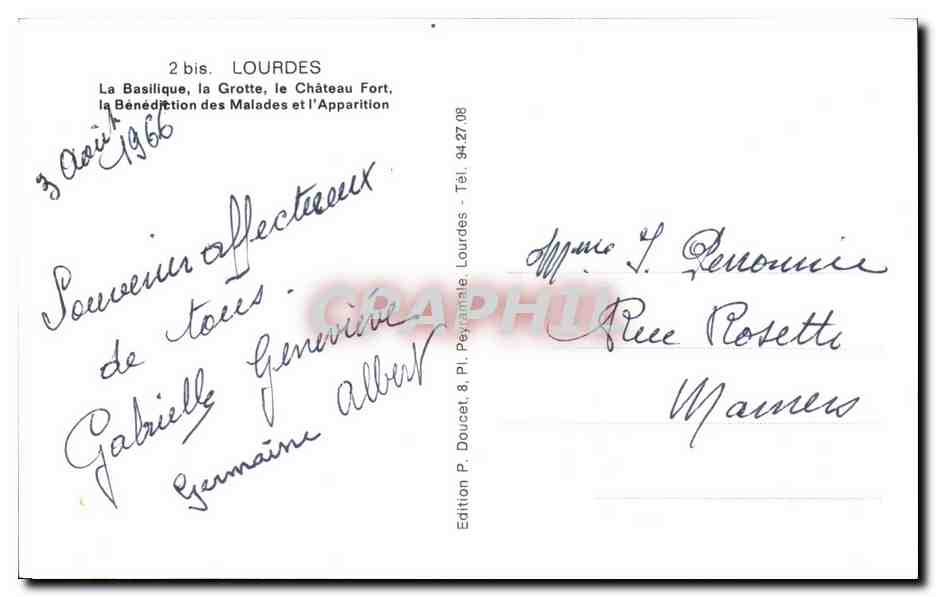 CPSM Lourdes La Basilique La Grotte Le Chateau Fort La Benecdition Des Malades — Verso