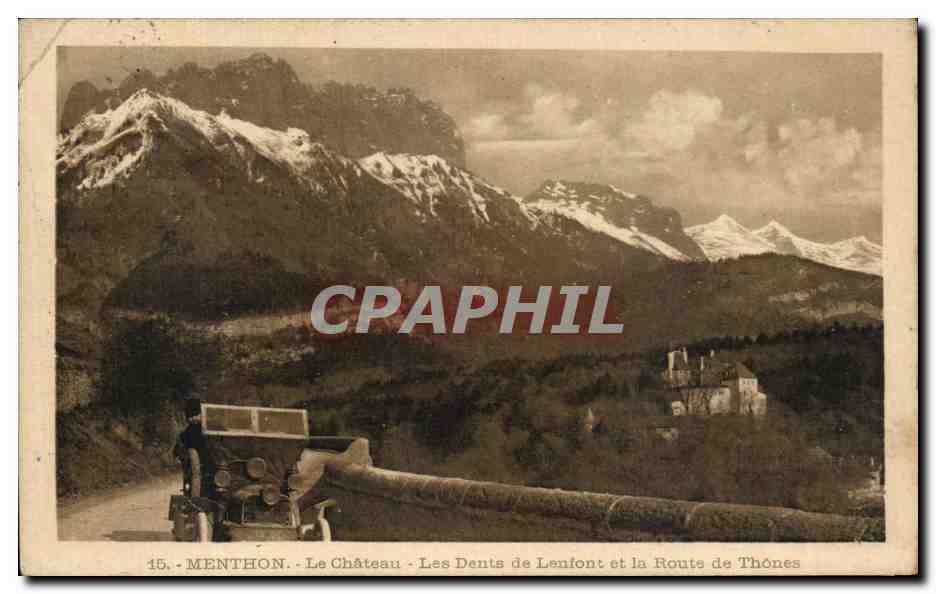 CPA Menthon Le Chateau Les Dents De Lenion Et La Route De Thones