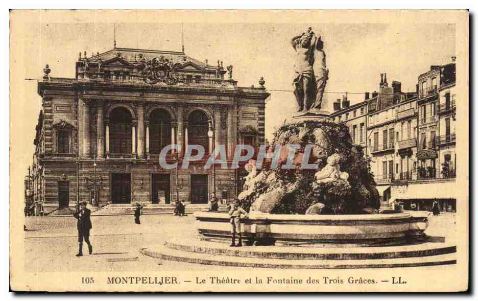 Montpellier — Le Théâtre et la Fontaine des Trois Grâces — LL. — n° 105