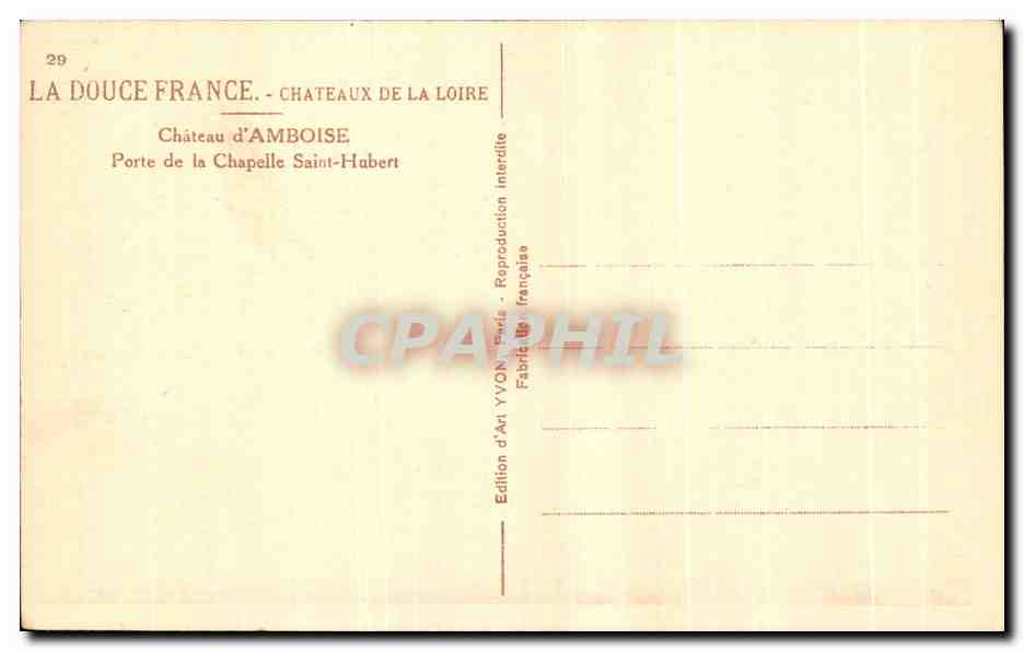 CPA Chateaux De La Loire Chateau d'Amboise Porte la Chapelle Saint Hubert — Rückseite