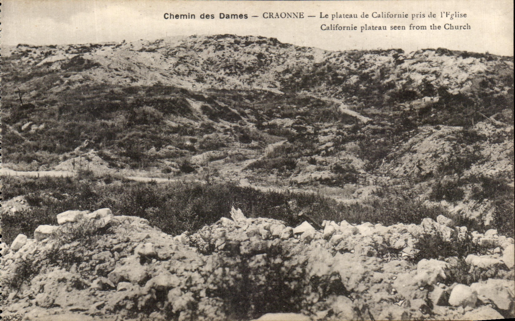 Chemin des Dames — CRAONNE — Le plateau de Californie pris de l'Église