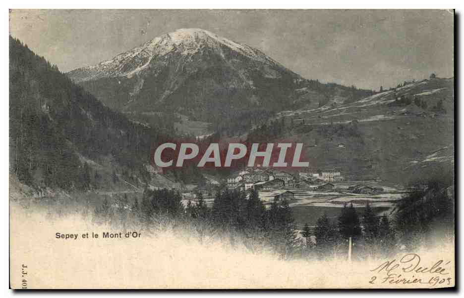 CPA Sepey et le Mont d'or Suisse
