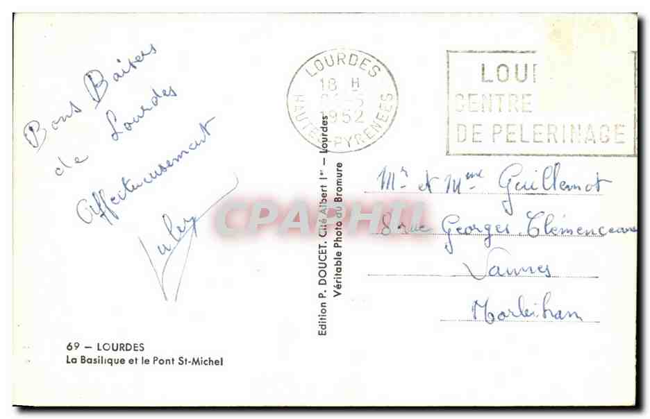 CPA Lourdes La Basilique et le Pont St Michel — Verso