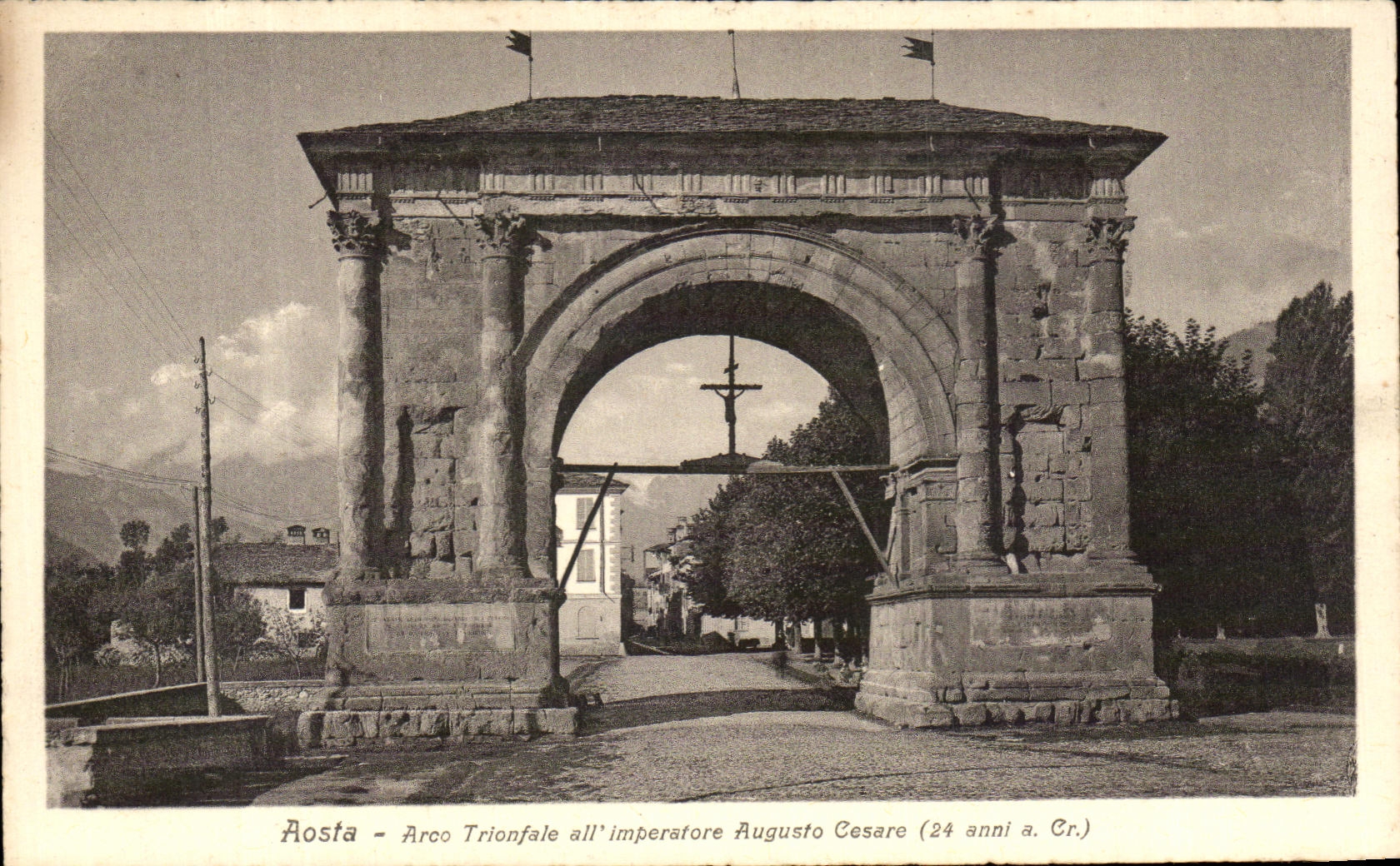 CPA Aosta Arco Trionfale all imperatore Augusto Casare