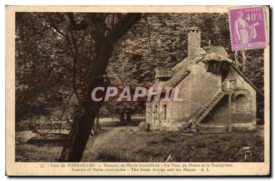 Parc de VERSAILLES — Hameau de Marie-Antoinette — Le Pont de Pierre et le Presbytère — A. L.